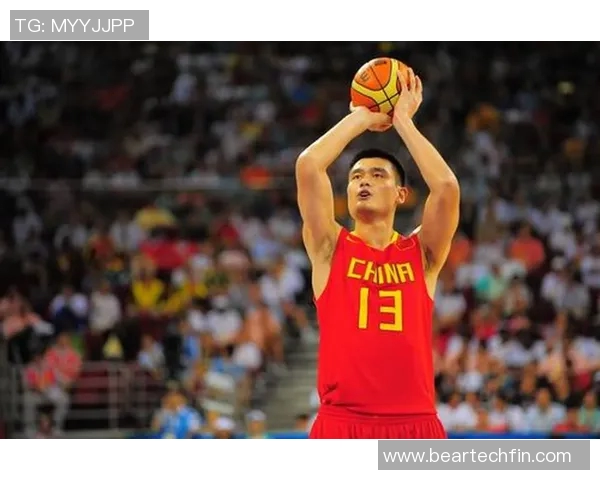 姚明辉煌篮球生涯中的奖牌背后故事与成就解析